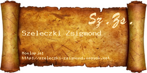 Szeleczki Zsigmond névjegykártya